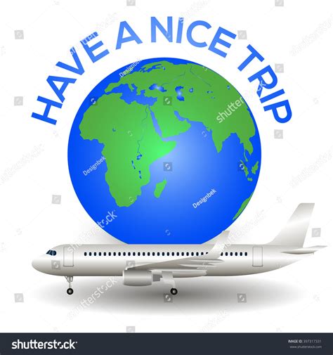 Have Nice Trip Airplane Globe Vector Stock Vector (Royalty Free ...