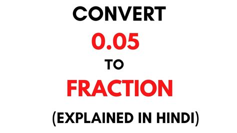 How to convert 0.05 to Fraction || 0.05 as a Fraction ( 0.05 Decimal to ...