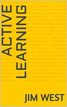 Active Learning eBook : West, Jim: Amazon.in: Kindle Store