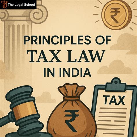 Principles of Tax Law: Key Concepts & Legal Framework Explained