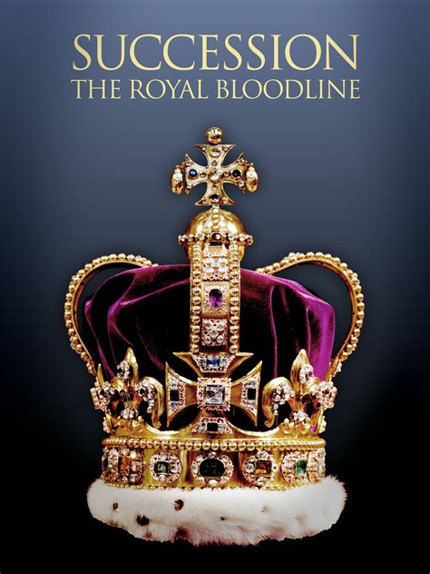 Prime Video: Succession: The Royal Bloodline