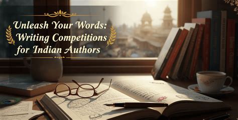 Top Writing Competitions for Indian Authors