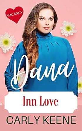 DANA : A Curvy Woman Instalove Short Romance (Inn Love) eBook : Keene ...