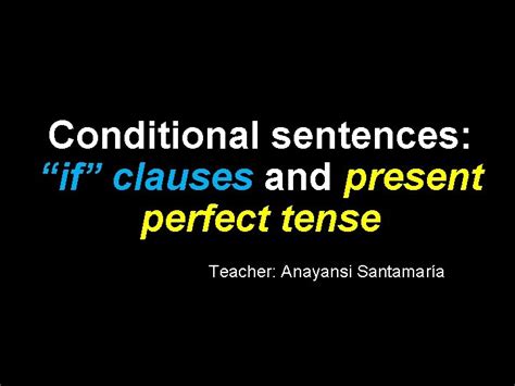 Image result for Examples of Present Conditional