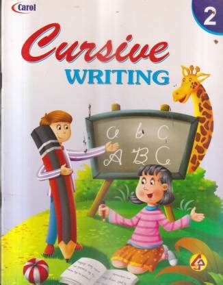 Carol Cursive Writing -2: Buy Carol Cursive Writing -2 by JYOTI ...