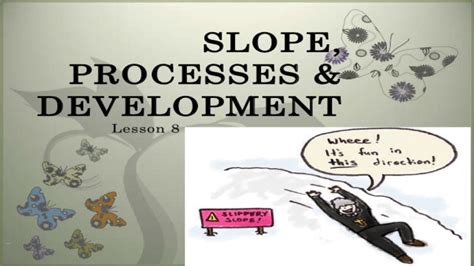 Slope Development – GKToday