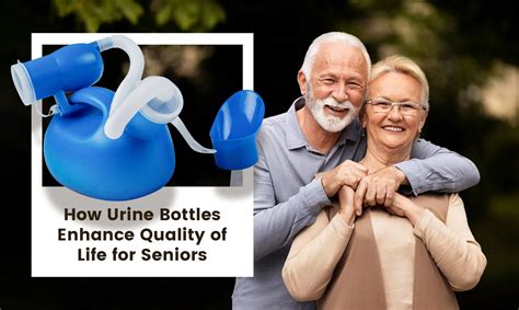 How Urine Bottles Enhance Quality of Life for Seniors – Mexple