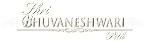 History - Shri Bhuvaneshwari Pith