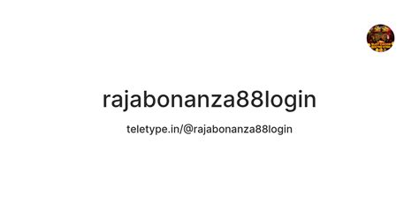 rajabonanza88login — Teletype