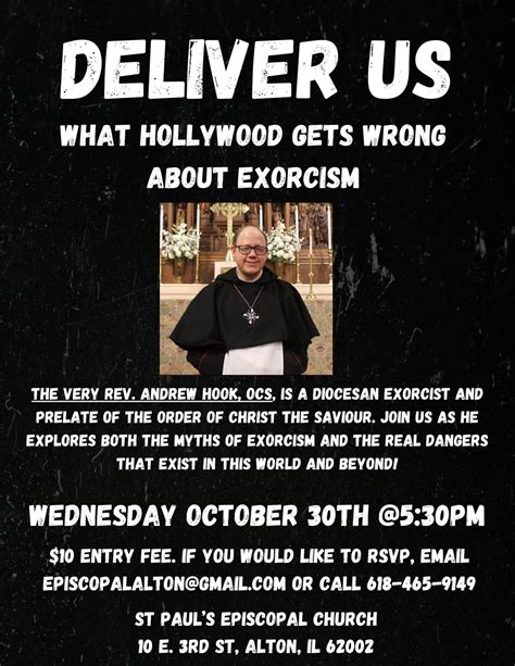 Deliver Us: What Hollywood Gets Wrong About Exorcism, 10 East Third ...