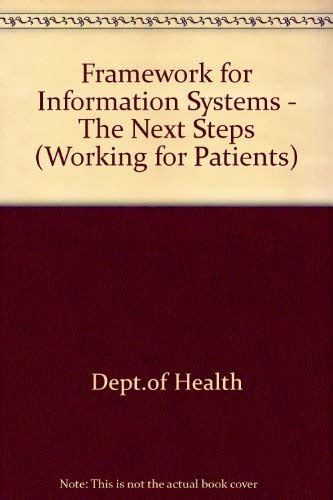 Buy Framework for Information Systems - The Next Steps (Working for ...