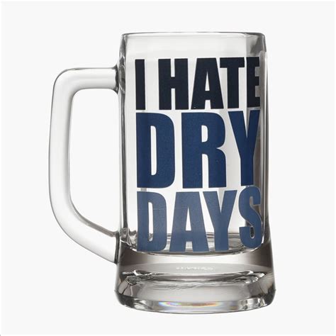 Buy EK DO DHAI Glass I Hate Dry Days Print Beer Mug - 350ml from Ek Do ...