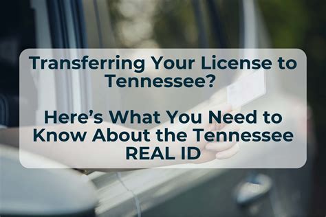 Transferring Your License to Tennessee? Here’s What You Need to Know ...