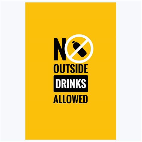 POSTERMONK- No Outside Drinks Allowed - Sign WallArt Poster for Office ...