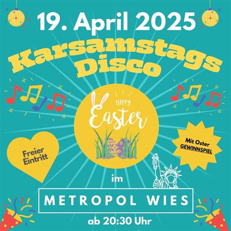 ?KARSAMSTAGS Disco?, Marktplatz 6, Wies, Austria, Graz, 19 April 2025 ...