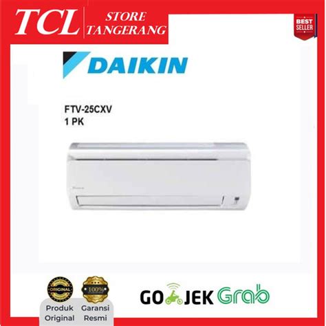 Jual AC DAIKIN 1 PK MALAYSIA FTV 25CXV GARANSI RESMI ONLY JABODETABEK ...