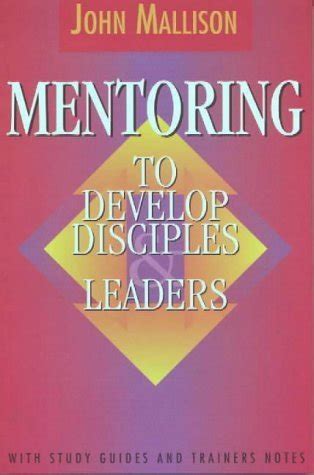Buy Mentoring: To Develop Disciples and Leaders Book Online at Low ...