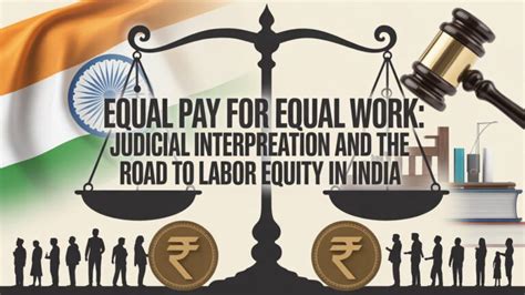 Equal Pay for Equal Work in India: Supreme Court Rulings & Law