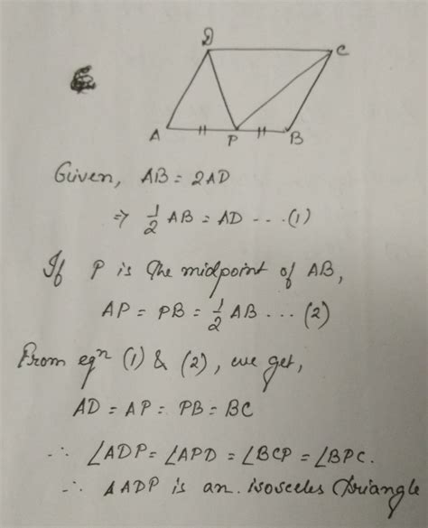 ABCD is a parallelogram in the figure of ab=2ad p os the point on ab ...