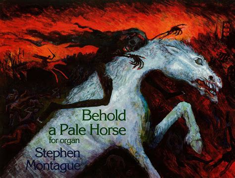 MONTAGUE, Stephen : Behold a Pale Horse (organ) - United Music Publishing