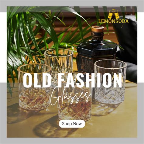 The Timeless Charm of Glass Old Fashioned Glasses | Lemonsoda Blog