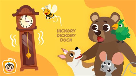 Hickory dickory dock, The mouse ran up the clock. The clock struck one ...