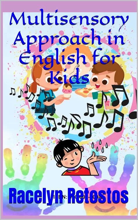 Multisensory Approach in English : for Kids eBook : Retostos, Racelyn ...