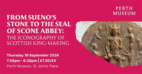 From Sueno’s Stone to the seal of Scone Abbey: the iconography of ...