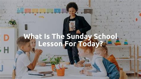 Image result for Sunday School Lessons