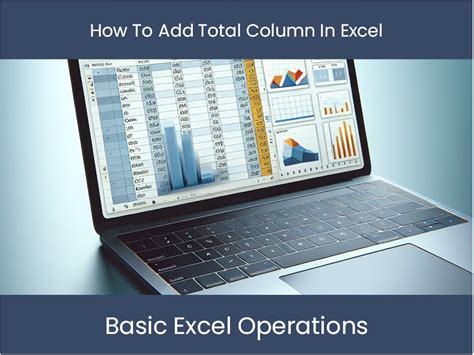 Image result for How to Create a Total Column in Excel