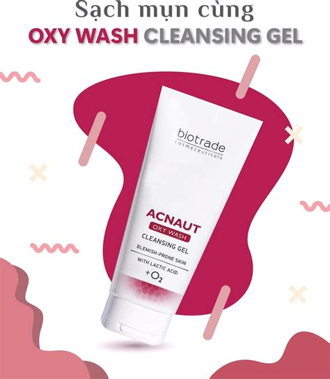 Biotrade Acnaut Oxy Wash Cleansing Gel - Gel Rửa Mặt Cho Da Dầu Mụn ...