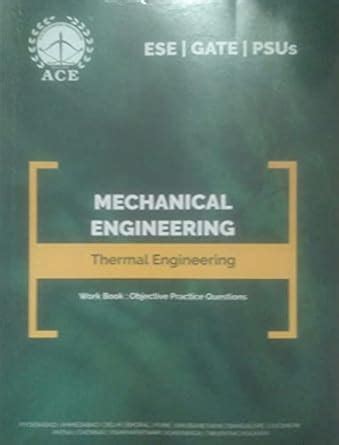 Buy MECHANICAL ENGINEERING Thermal Engineering Work Book : Objective ...