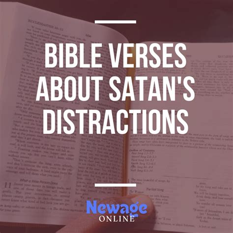 40 Important Bible Verses About Satan's Distractions