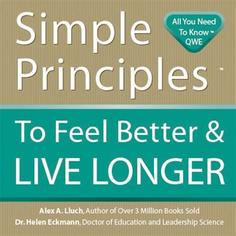 Simple Principles to Feel Better and Live Longer eBook : Eckmann, Dr ...
