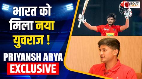Priyansh Arya Exclusive Interview: DPL 2024 में 6 Ball पर 6 Six लगाने ...