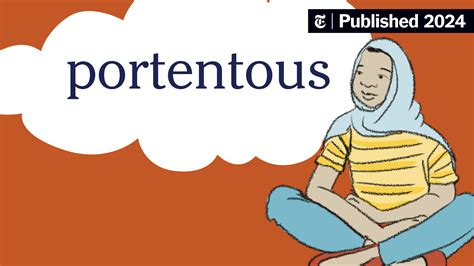 Word of the Day: portentous - The New York Times