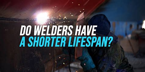 Underwater Welder Life Expectancy