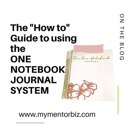 The “How to” Guide to Using the ONE NOTEBOOK Journal System. - My ...