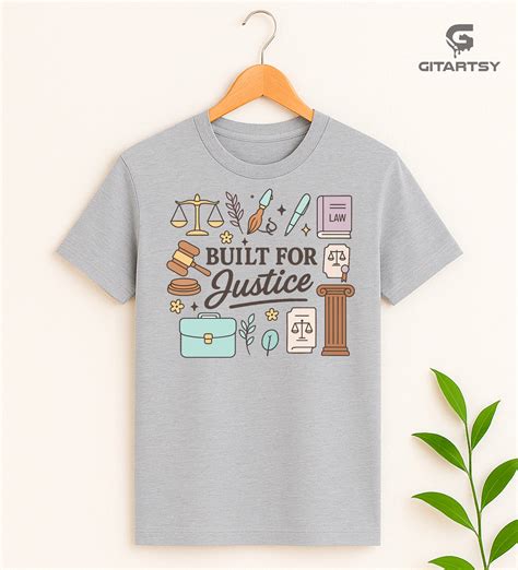 Built for Justice T-Shirt – Legal Profession Cotton Tee for Lawyers ...