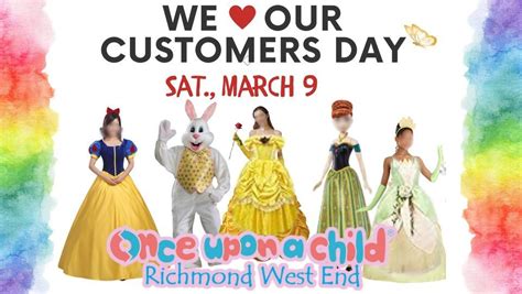 We Love Our Customers Day, Once Upon A Child Richmond West End ...