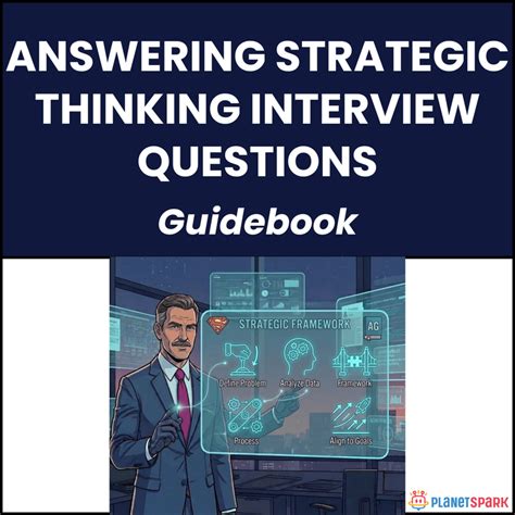 Answering Strategic Thinking Interview Questions | PlanetSpark