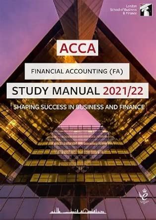 Buy ACCA FIANCIAL ACCOUNTING 2021 22: LSBF ACCA Study Material Book ...