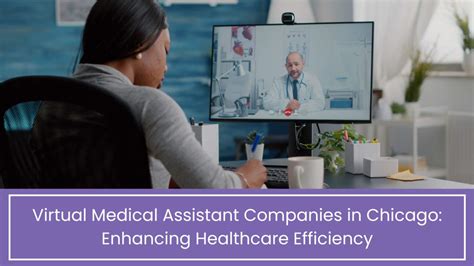Virtual Medical Assistant Companies in Chicago | Get Offers
