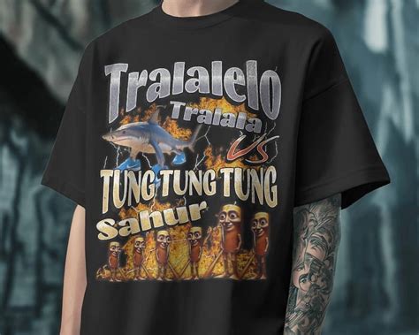 Tralalero Tralala Vs Tung Tung Sahur Shirt-italian Brainrot Meme Shirt ...