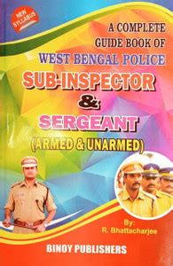 A Complete Guide Book Of West Bengal Police Sub - Inspector & Sergeant ...