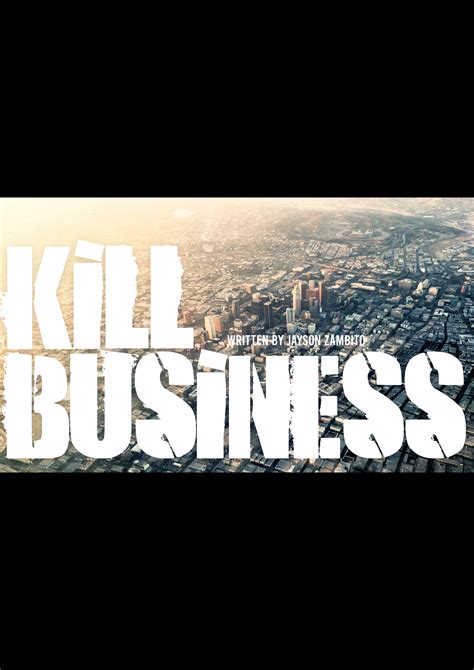 Kill Business by Jayson Zambito | Script Revolution