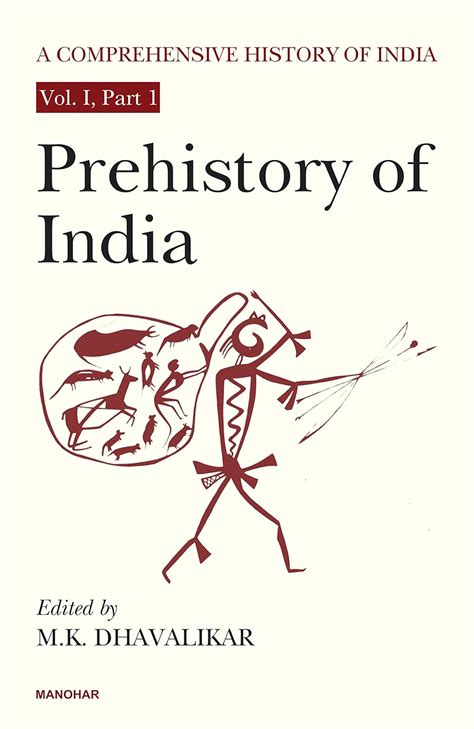 A Comprehensive History of India: Prehistory of India (Vol. I, Part 1 ...