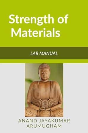 Buy Strength of Materials Lab Manual Book Online at Low Prices in India ...