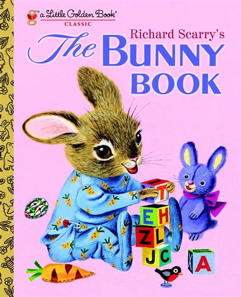 Richard Scarry's The Bunny Book: A Classic Children's Book (Little ...