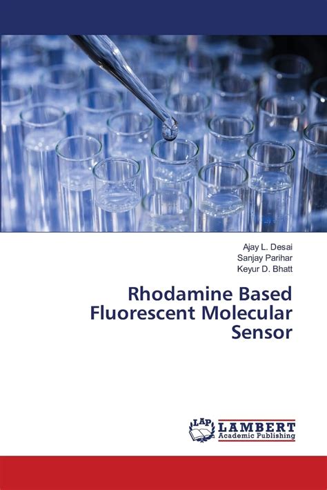 Buy Rhodamine Based Fluorescent Molecular Sensor Book Online at Low ...